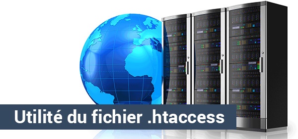 Utilité du fichier .htaccess